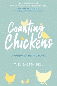 Cover image for Counting Chickens: A Martha's Vineyard Novel