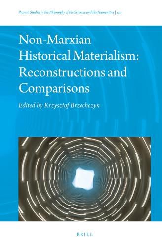 Cover image for Non-Marxian Historical Materialism: Reconstructions and Comparisons