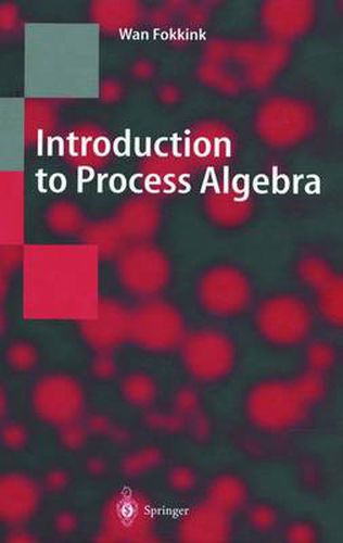 Cover image for Introduction to Process Algebra