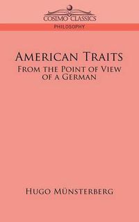 Cover image for American Traits: From the Point of View of a German