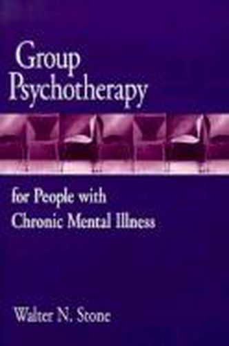 Cover image for Group Psychotherapy for People with Chronic Mental Illness