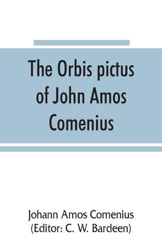 The Orbis pictus of John Amos Comenius