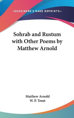 Cover image for Sohrab and Rustum with Other Poems by Matthew Arnold