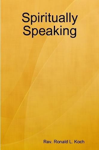 Cover image for Spiritually Speaking