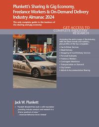 Cover image for Plunkett's Sharing & Gig Economy, Freelance Workers & On-Demand Delivery Industry Almanac 2024