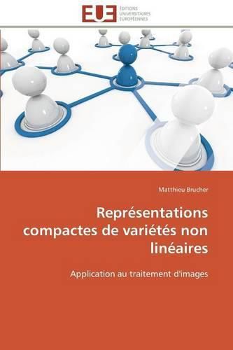 Cover image for Repr sentations Compactes de Vari t s Non Lin aires