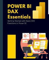 Cover image for Power BI DAX Essentials Getting Started with Basic DAX Functions in Power BI