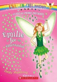 Cover image for Emilie, La Fee Des Emeraudes