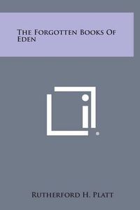 Cover image for The Forgotten Books of Eden