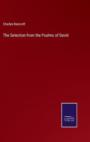 Cover image for The Selection from the Psalms of David