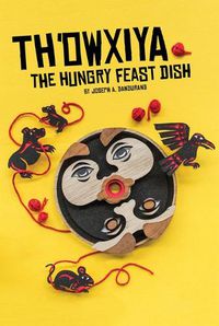 Cover image for Th'owxiya: The Hungry Feast Dish