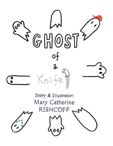 Cover image for Ghost of a Knife!