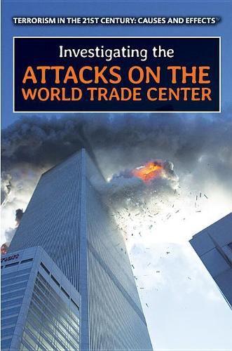 Cover image for Investigating the Attacks on the World Trade Center