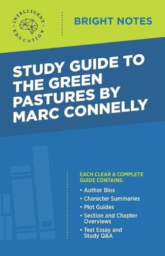 Cover image for Study Guide to The Green Pastures by Marc Connelly