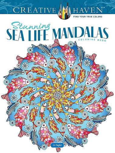 Cover image for Creative Haven Stunning Sea Life Mandalas Coloring Book