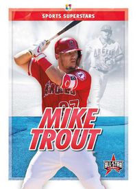 Cover image for Sports Superstars: Mike Trout