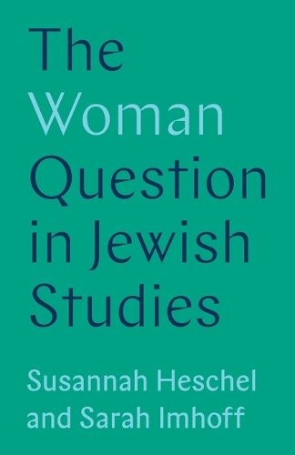 Cover image for The Woman Question in Jewish Studies