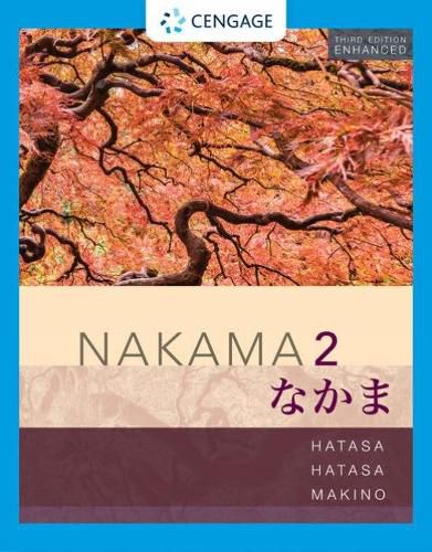 Student Activity Manual for Nakama 2 Enhanced, Student text