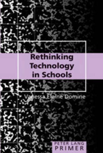 Cover image for Rethinking Technology in Schools Primer