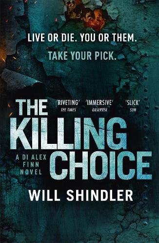 Cover image for The Killing Choice: Sunday Times Crime Book of the Month 'Riveting