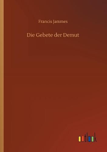 Die Gebete der Demut