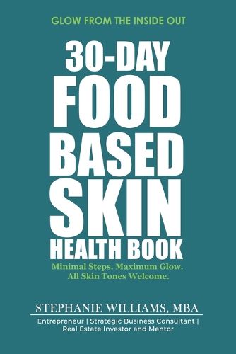 Cover image for 30-Day Food-Based Skin Health Book