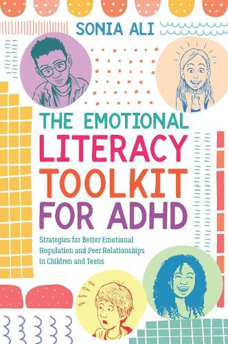 Cover image for The Emotional Literacy Toolkit for ADHD