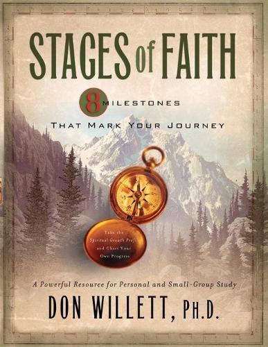 Stages of Faith: 8 Milestones That Mark Your Journey