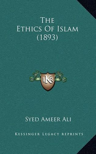 Cover image for The Ethics of Islam (1893)