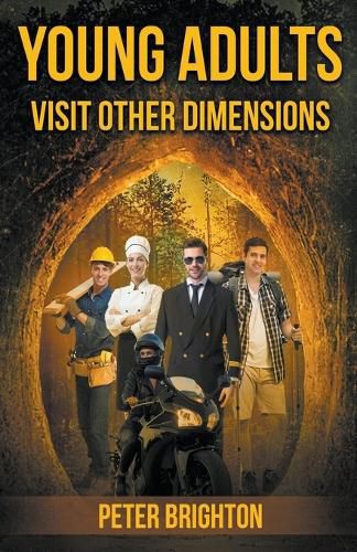 Cover image for Young Adults Visit Other Dimensions