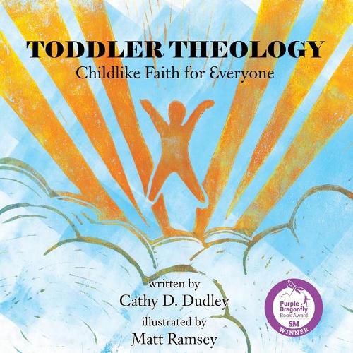 Cover image for Toddler Theology: Childlike Faith for Everyone