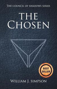 Cover image for The Chosen (Council of Shadows Series, Book One)