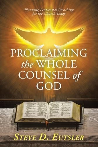 Cover image for Proclaiming the Whole Counsel of God