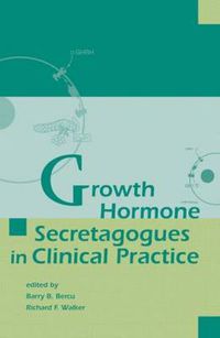 Cover image for Growth Hormone Secretagogues in Clinical Practice