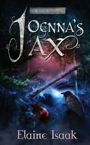 Cover image for Joenna's Ax: A Tale of Bladesend