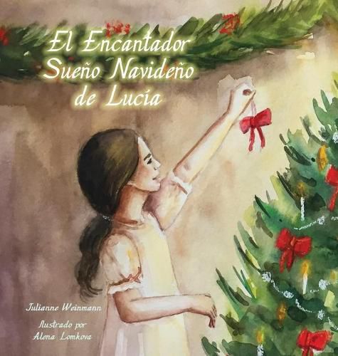 Cover image for Lovely Lucy's Christmas Dream, Spanish Translation