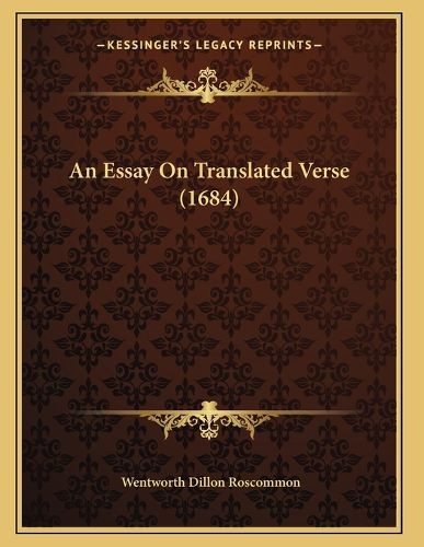 An Essay on Translated Verse (1684)