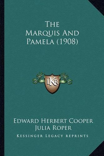 The Marquis and Pamela (1908)