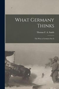 Cover image for What Germany Thinks