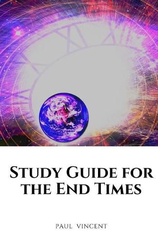 Cover image for Study Guide for the End Times