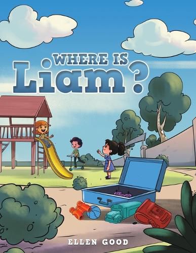 Cover image for Where Is Liam?