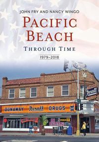 Cover image for Pacific Beach Through Time: 1979-2018