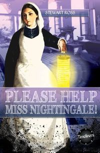 Cover image for Please Help, Miss Nightingale!