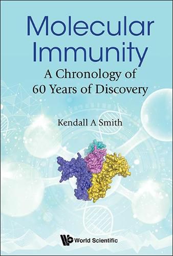 Cover image for Molecular Immunity: A Chronology Of 60 Years Of Discovery