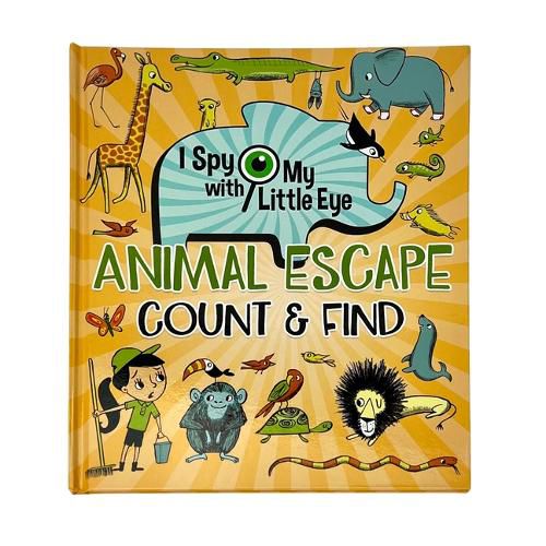 Cover image for Animal Escape Count & Find (I Spy with My Little Eye)