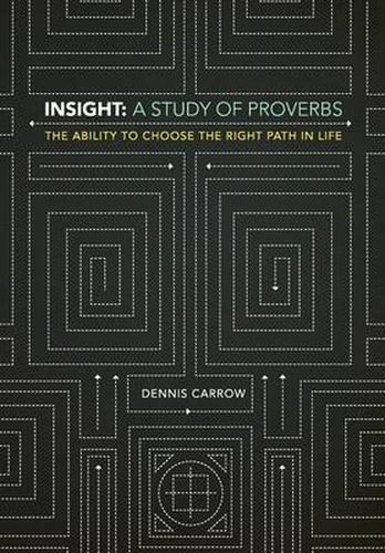 Cover image for Insight: A Study of Proverbs