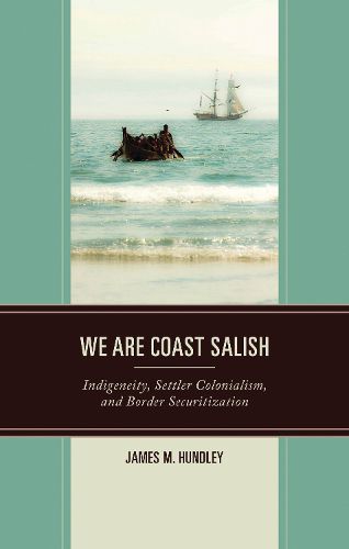 Cover image for We are Coast Salish