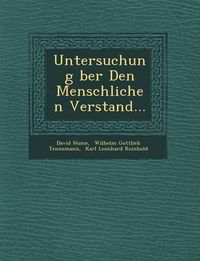 Cover image for Untersuchung Ber Den Menschlichen Verstand...