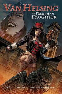 Cover image for Van Helsing vs. Dracula's Daughter