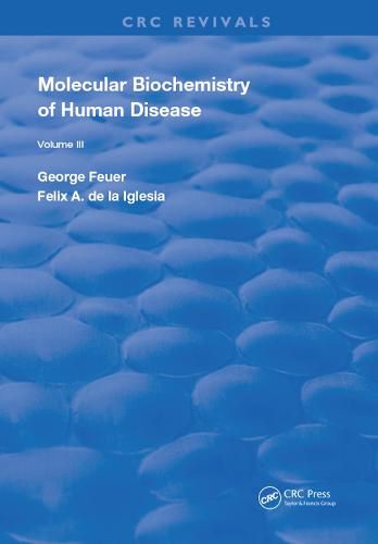 Cover image for Molecular Biochemistry of Human Disease